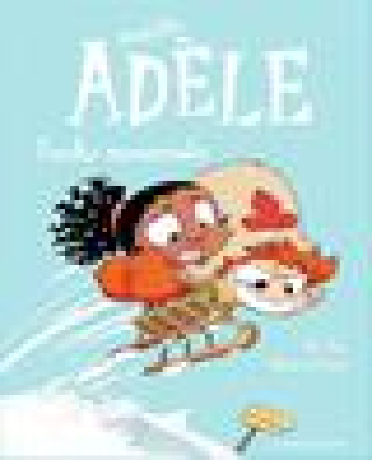 BD MORTELLE ADELE, TOME 15 - FUNKY MOUMOUTE - MR TAN/LE FEYER - TOURBILLON