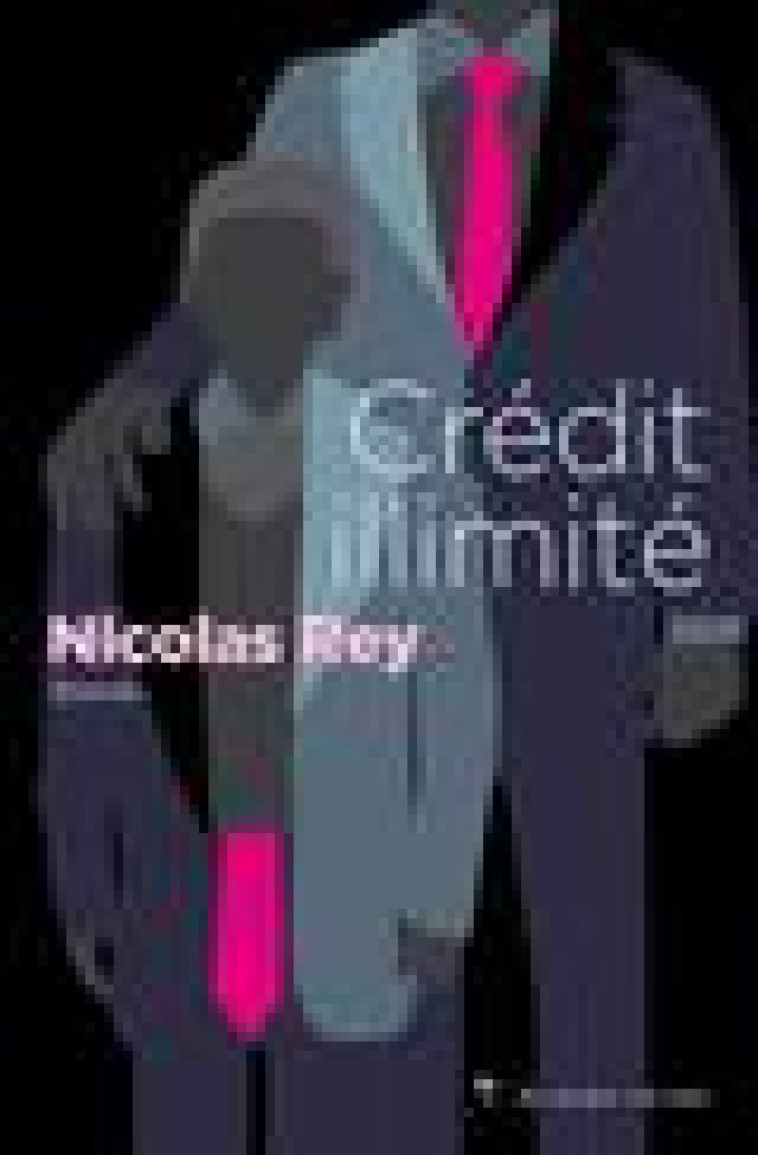 CREDIT ILLIMITE - REY NICOLAS - DIABLE VAUVERT