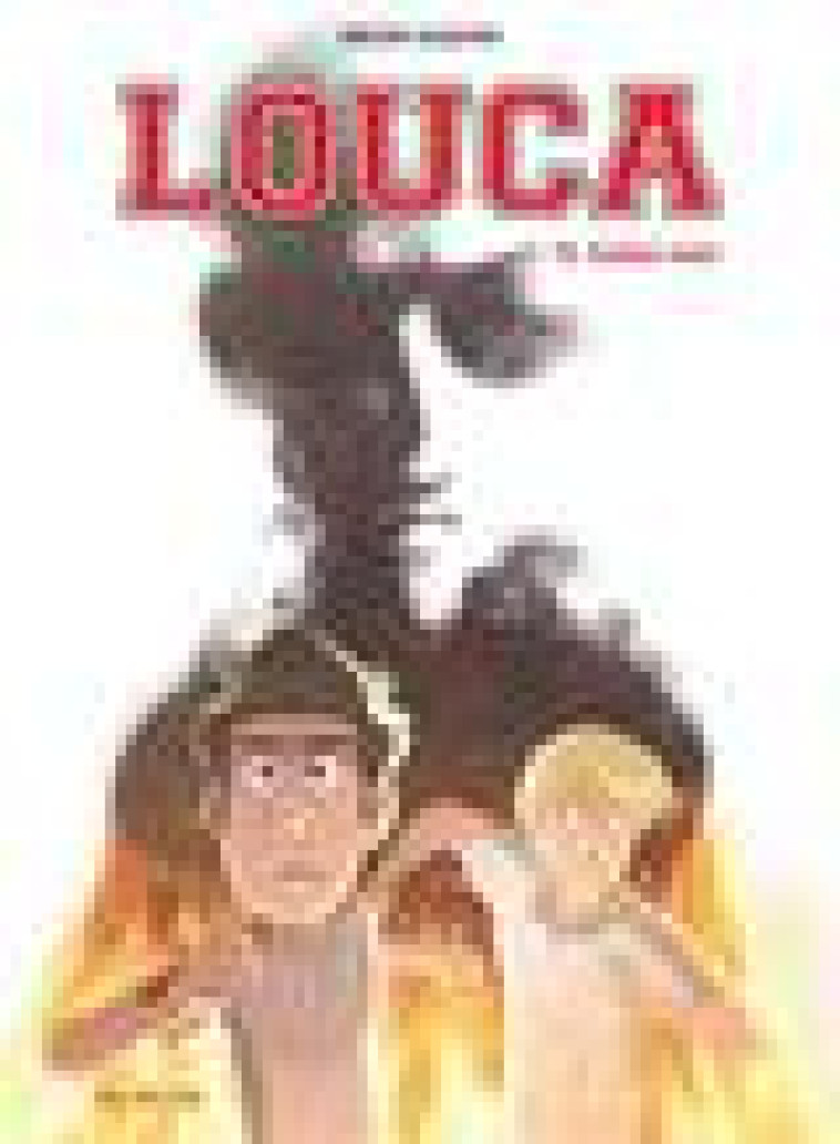 LOUCA - TOME 9 - GAME OVER - DEQUIER BRUNO - DUPUIS