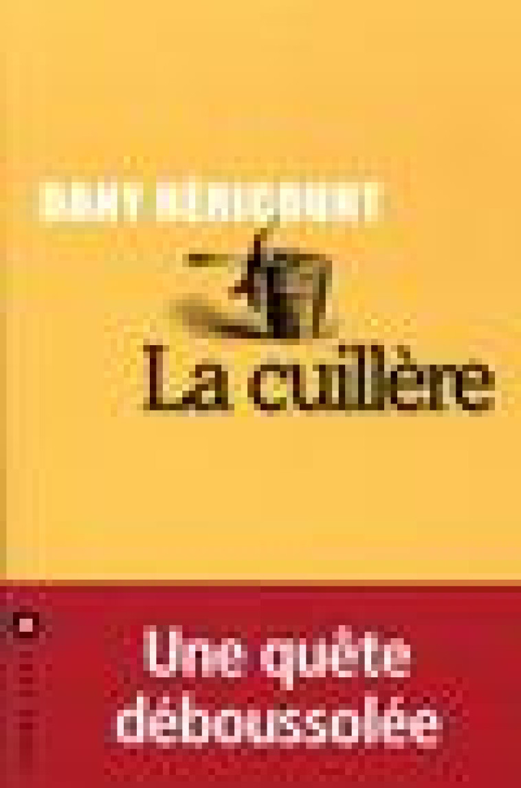 LA CUILLERE - HERICOURT DANY - LEVI