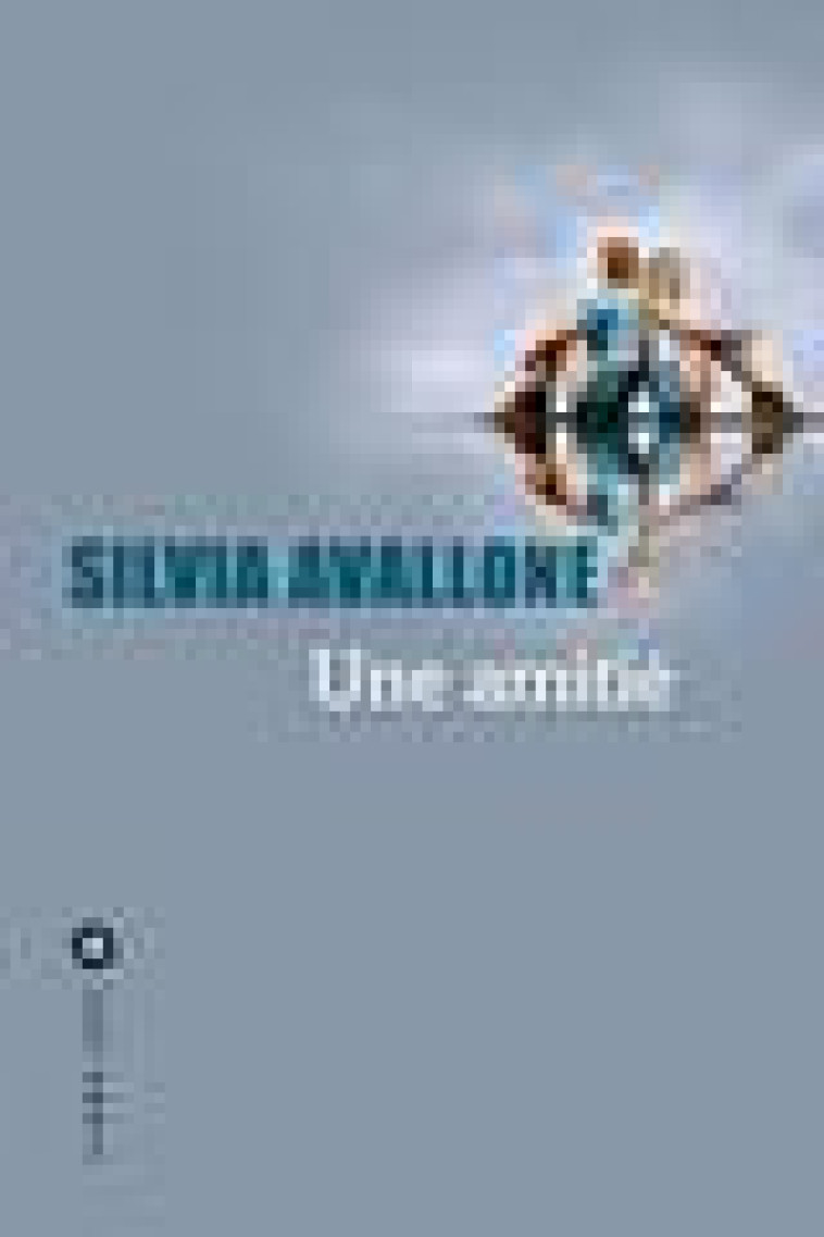 UNE AMITIE - AVALLONE SILVIA - LEVI