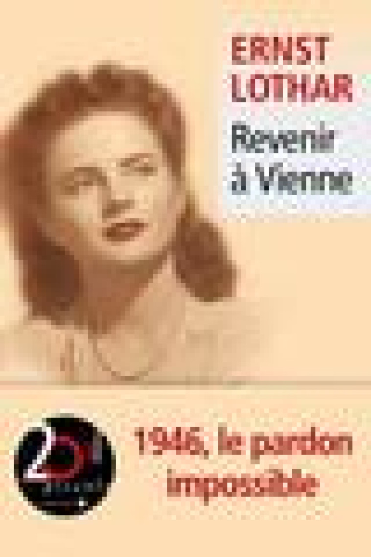 REVENIR A VIENNE - LOTHAR ERNST - LEVI