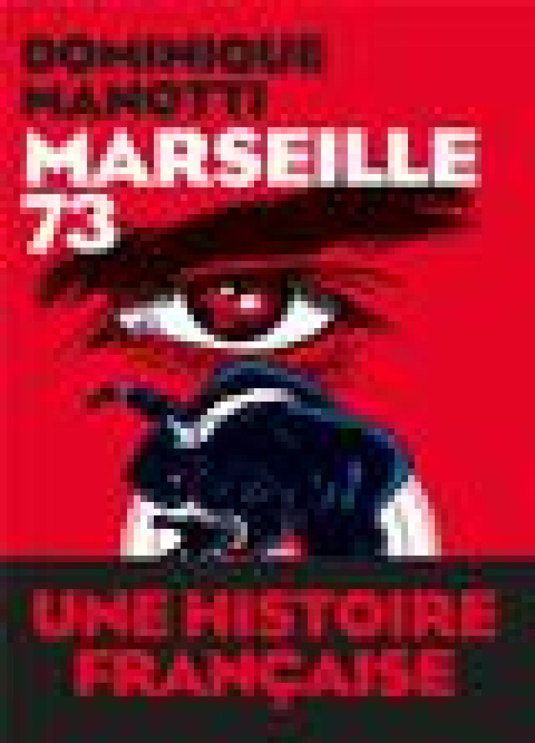 MARSEILLE 73 - MANOTTI DOMINIQUE - ARENES