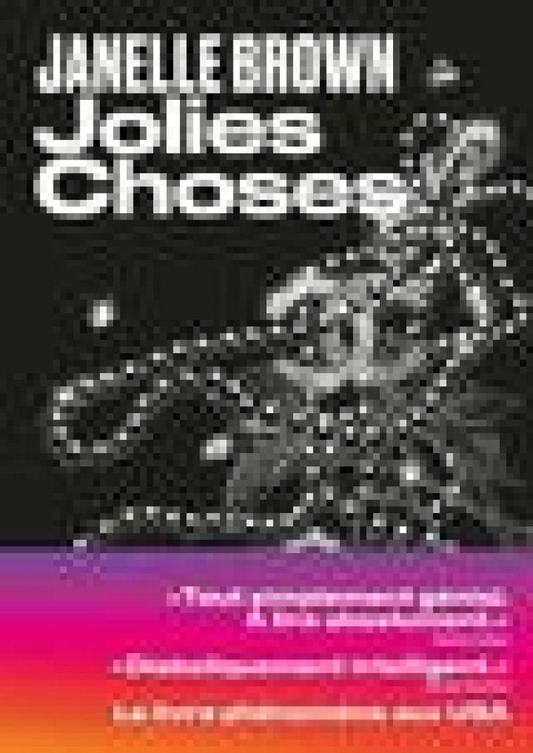 JOLIES CHOSES - BROWN JANELLE - ARENES