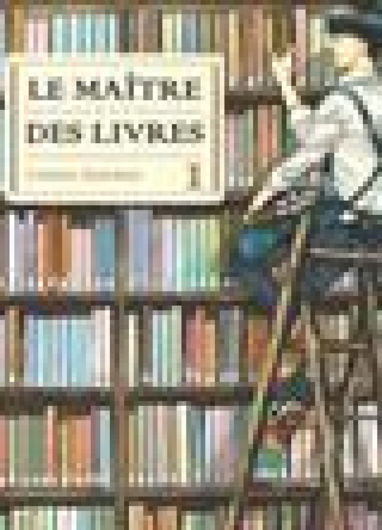 LE MAITRE DES LIVRES T01 - VOL01 - SHINOHARA UMIHARU - Komikku