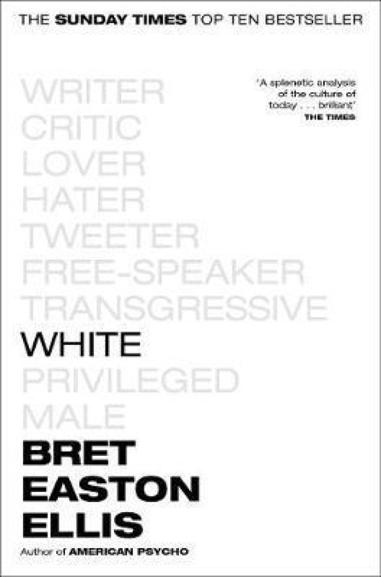 WHITE* - EASTON ELLIS, BRET - NC