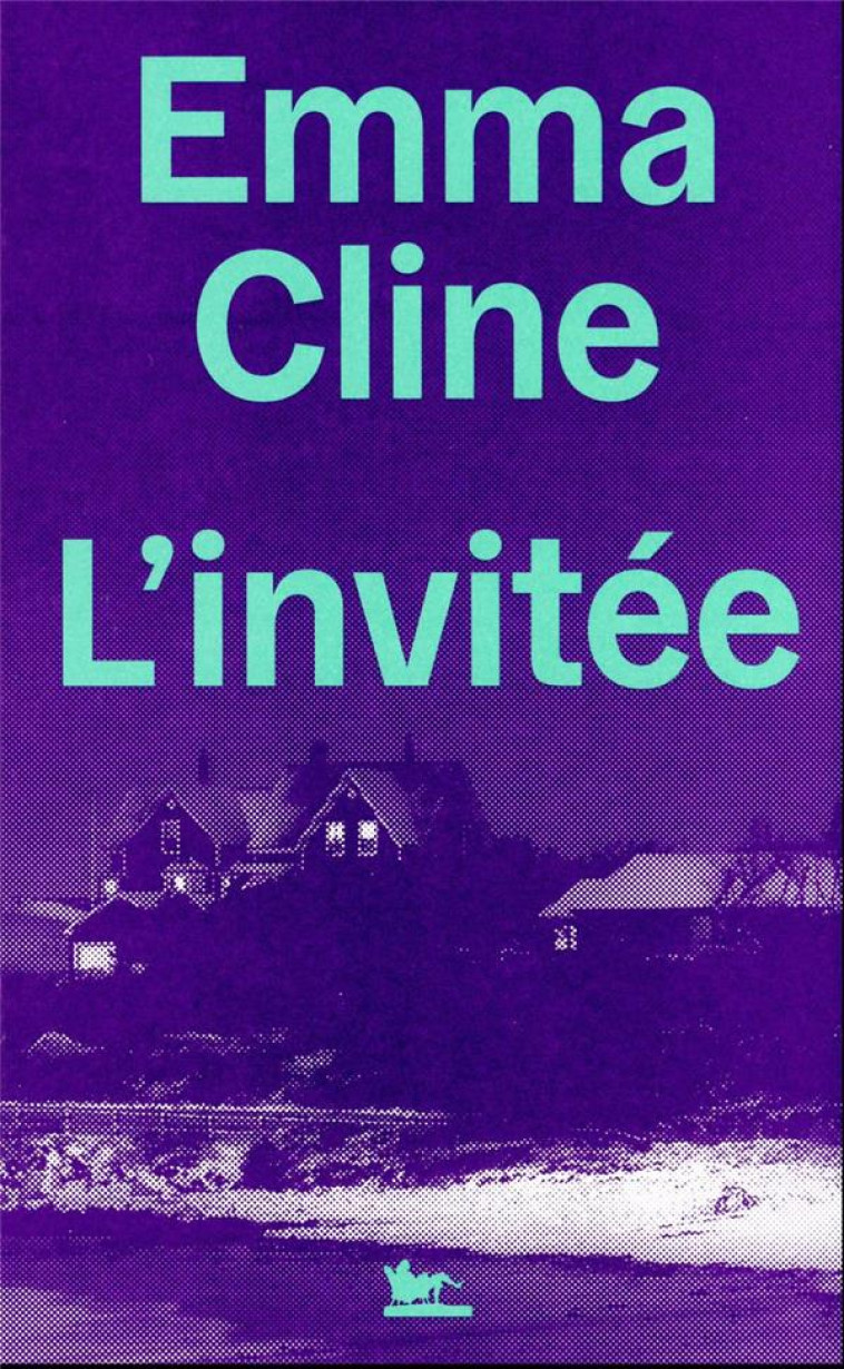 L'INVITEE - CLINE, EMMA - TABLE RONDE