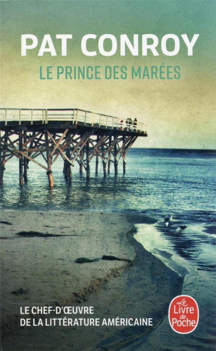 LE PRINCE DES MAREES - CONROY, PAT - NC