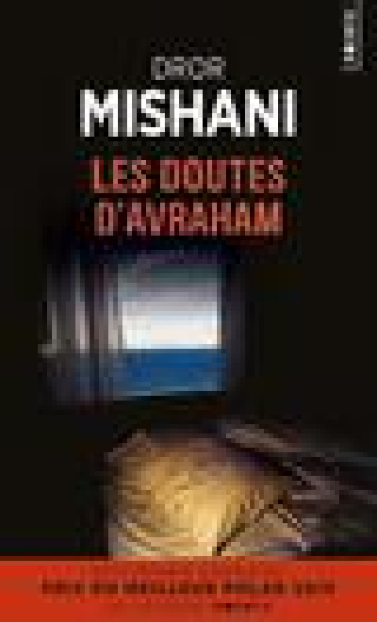 LES DOUTES D'AVRAHAM - Mishani Dror - Points