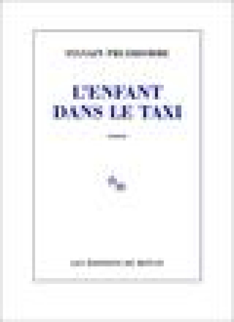 L-ENFANT DANS LE TAXI - PRUDHOMME SYLVAIN - MINUIT