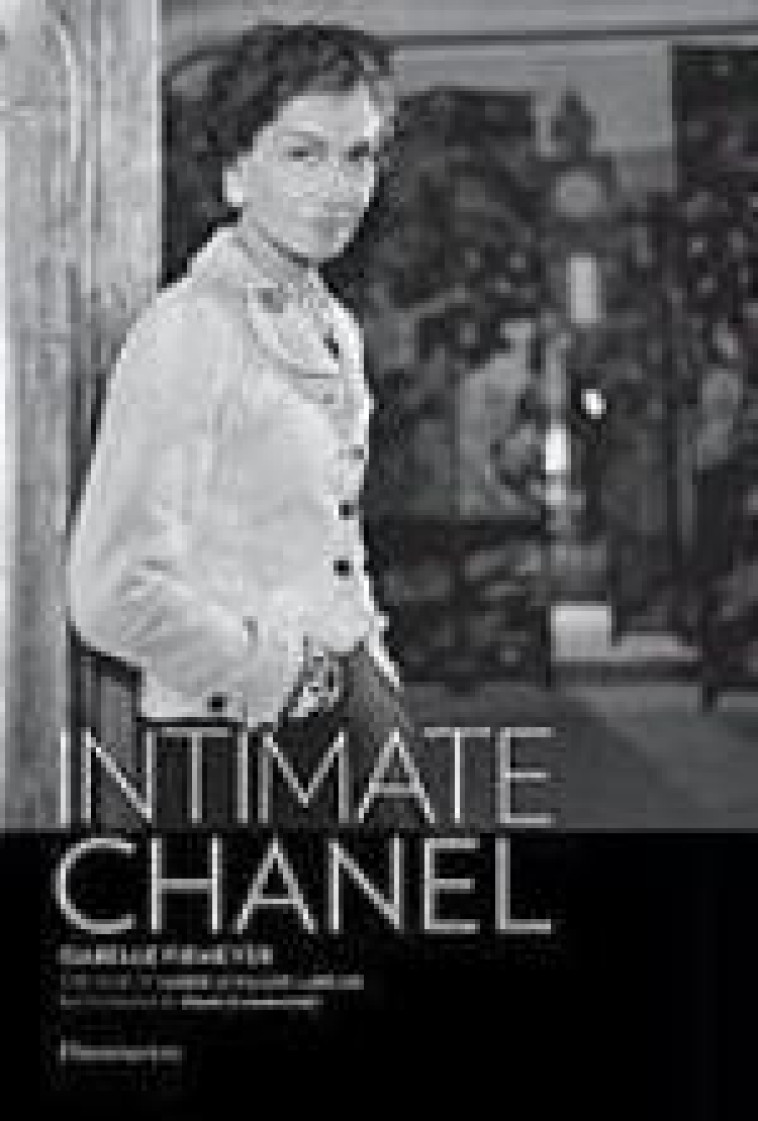 INTIMATE CHANEL - ILLUSTRATIONS, COULEUR - FIEMEYER/PALASSE-LAB - FLAMMARION