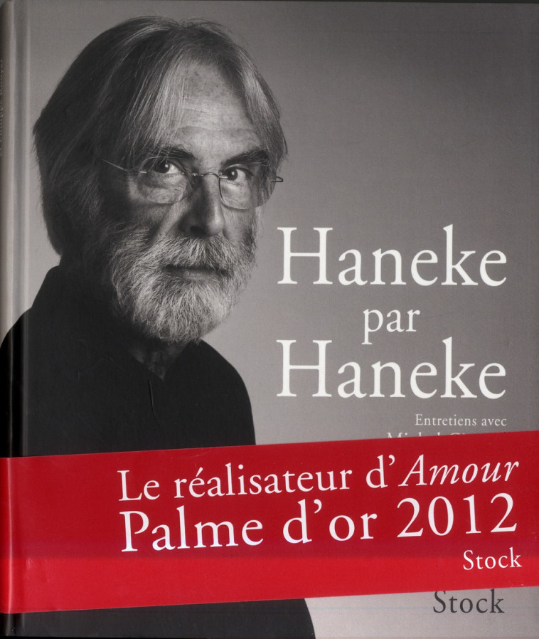 HANEKE PAR HANEKE -  ROUYER-P - STOCK