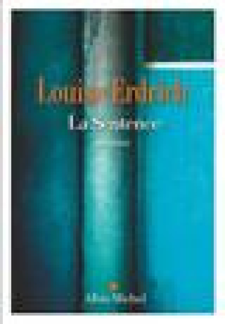 LA SENTENCE - ERDRICH LOUISE - ALBIN MICHEL