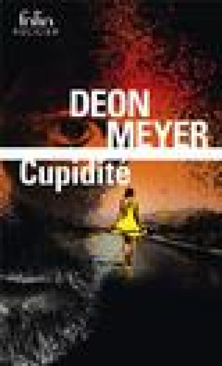 CUPIDITE - MEYER DEON - GALLIMARD