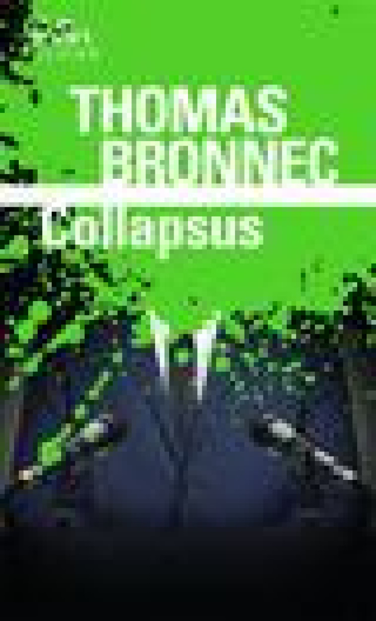 COLLAPSUS - BRONNEC THOMAS - GALLIMARD