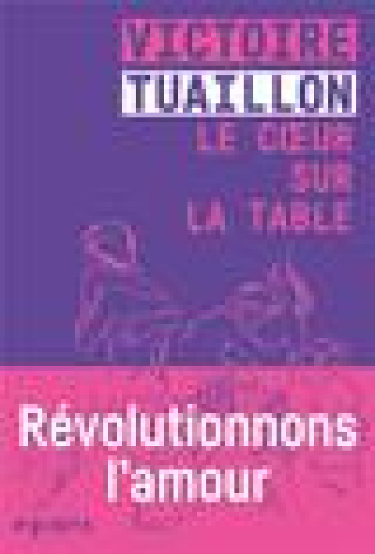 LE COEUR SUR LA TABLE - TUAILLON VICTOIRE - POINTS