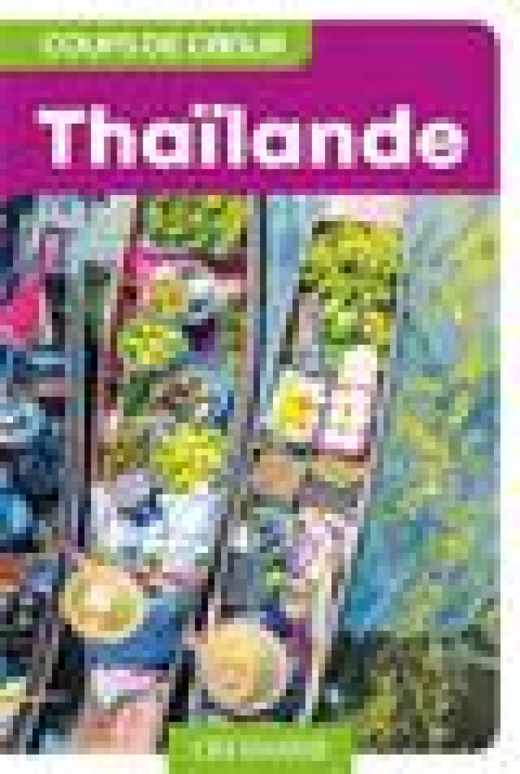 THAILANDE - COLLECTIF - Gallimard-Loisirs