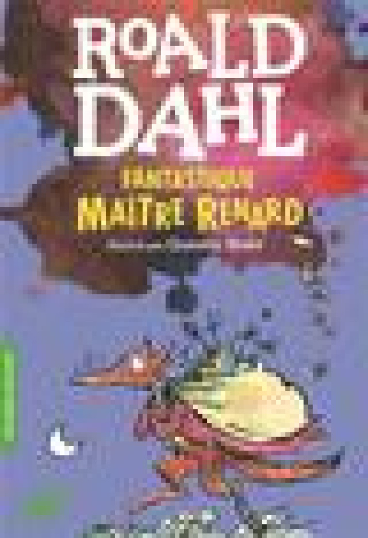 FANTASTIQUE MAITRE RENARD - DAHL/BLAKE - GALLIMARD