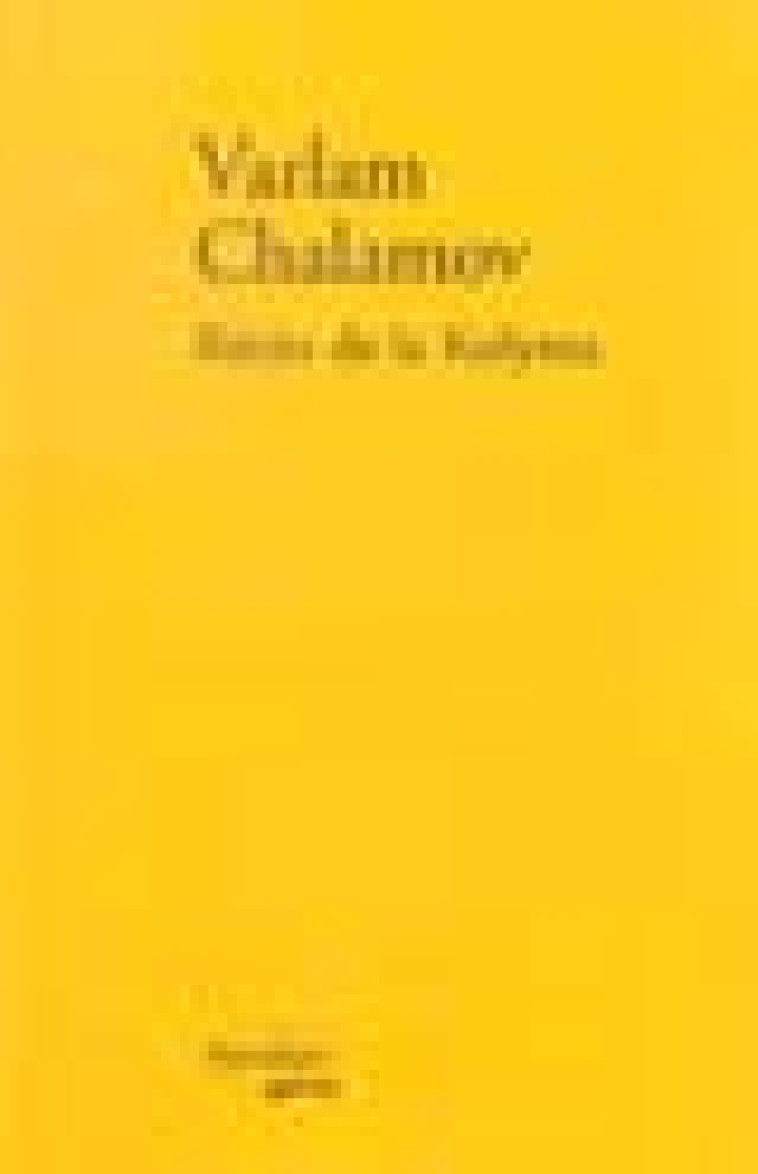 RECITS DE LA KOLYMA - CHALAMOV, VARLAM - VERDIER