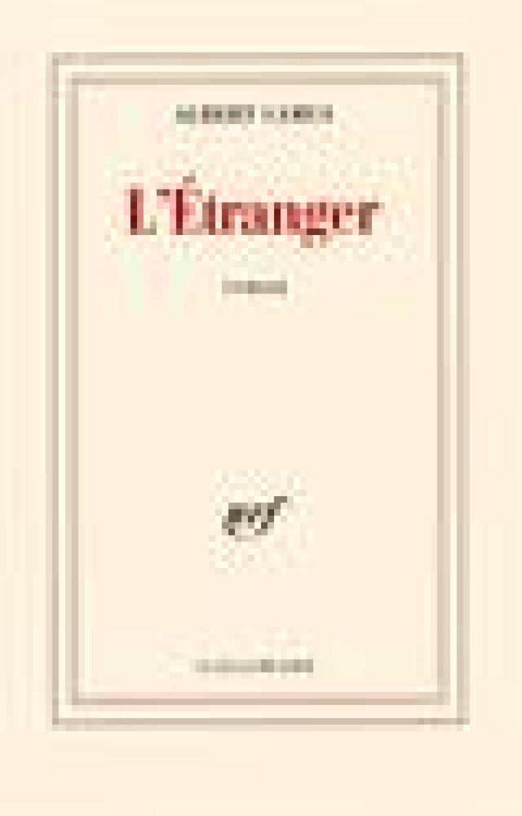 L-ETRANGER - CAMUS ALBERT - GALLIMARD