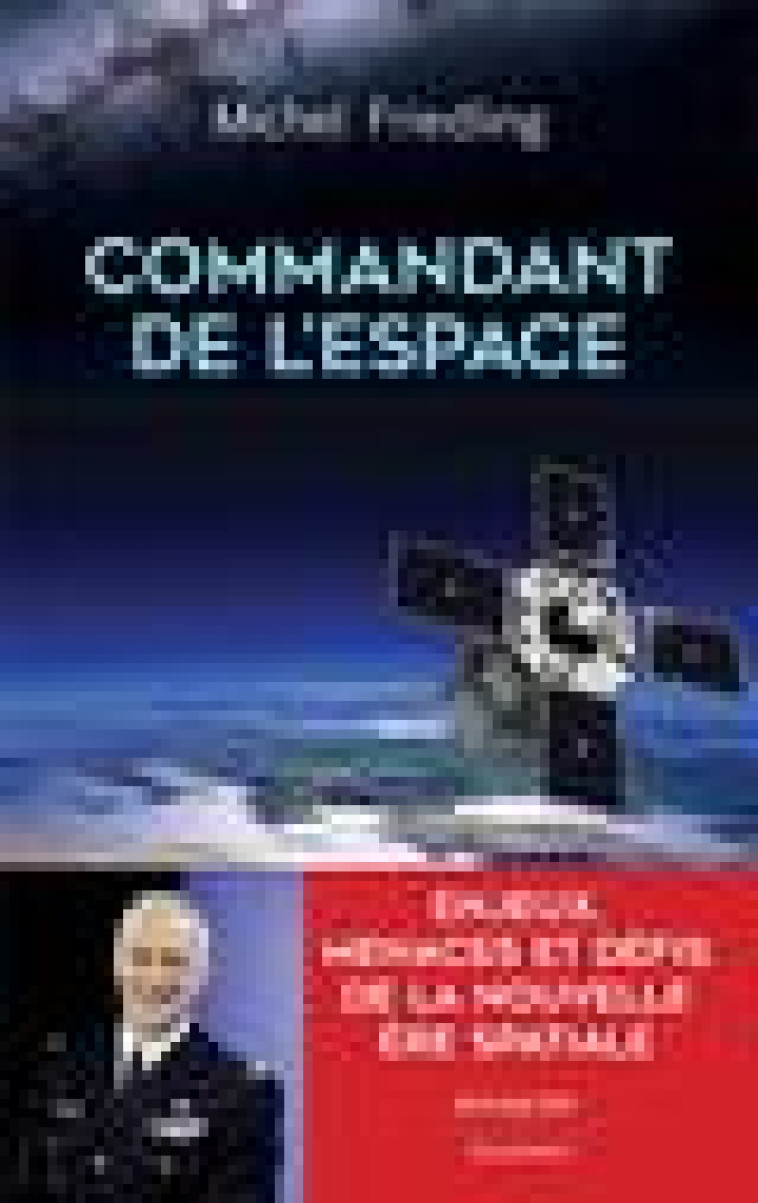 COMMANDANT DE L-ESPACE - FRIEDLING/VEBER - BOUQUINS