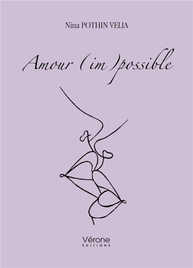 AMOUR (IM)POSSIBLE - POTHIN VELIA, NINA - VERONE
