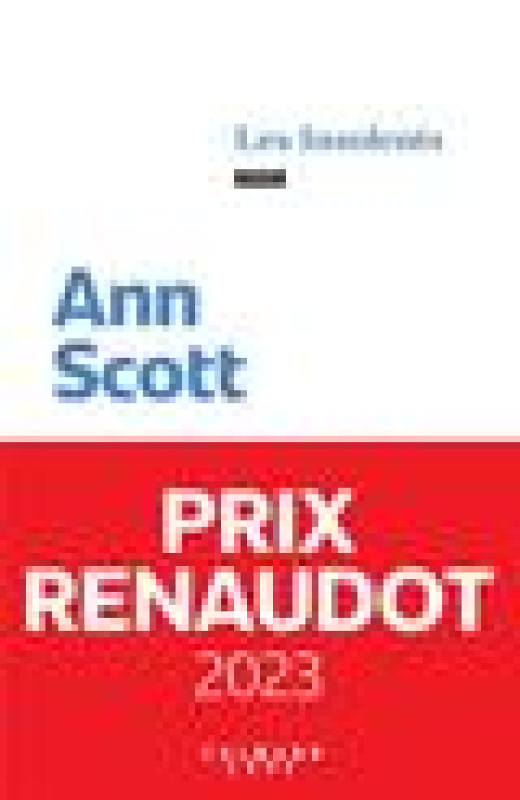 LES INSOLENTS - PRIX RENAUDOT 2023 - SCOTT ANN - CALMANN-LEVY