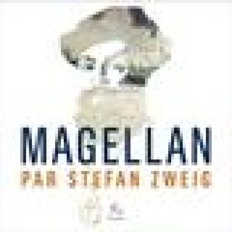 MAGELLAN - ZWEIG STEFAN - PAULSEN