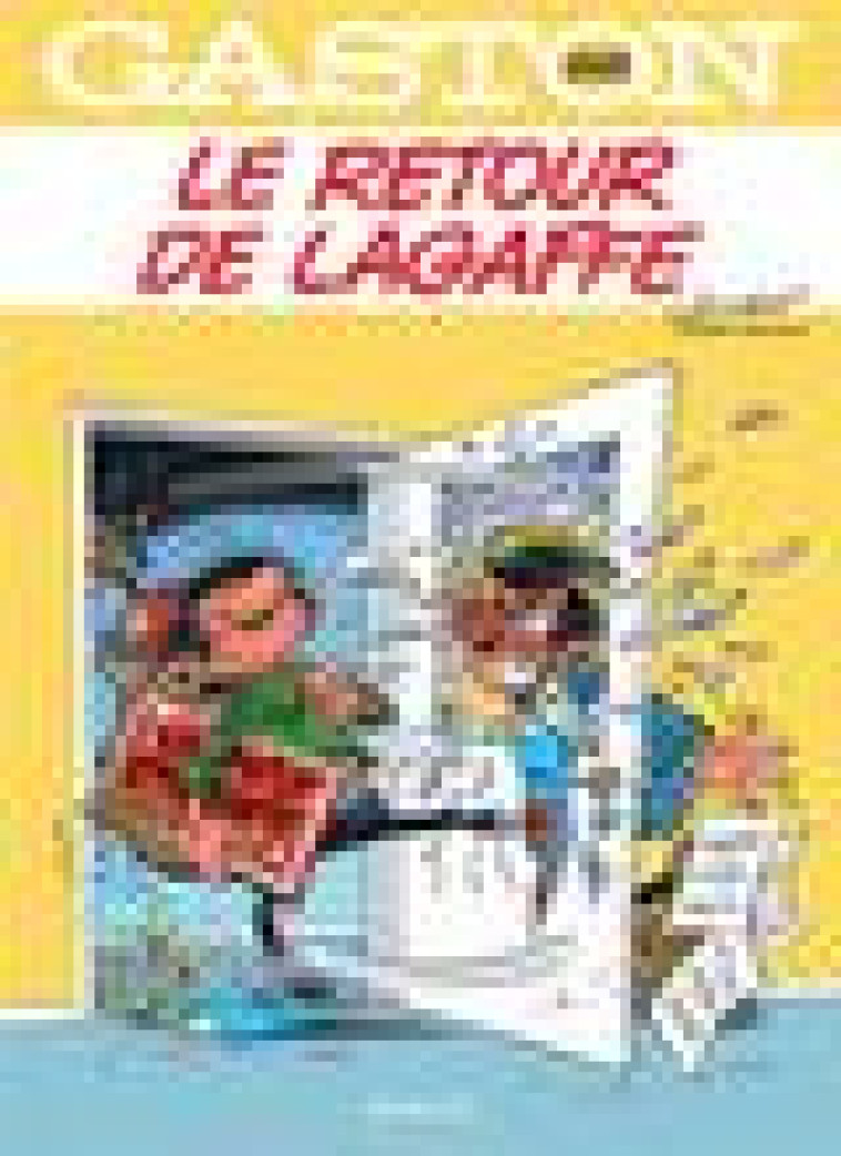 GASTON - TOME 22 - LE RETOUR DE LAGAFFE - DELAF - DUPUIS