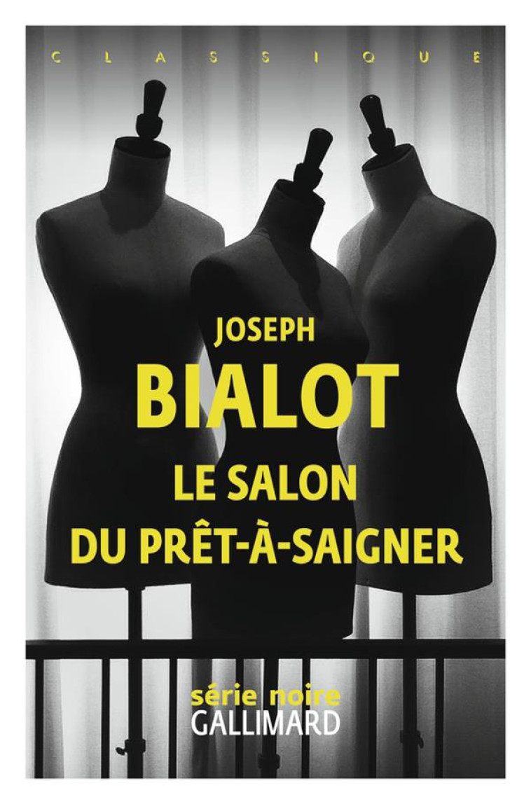 LE SALON DU PRET-A-SAIGNER - BIALOT, JOSEPH - GALLIMARD
