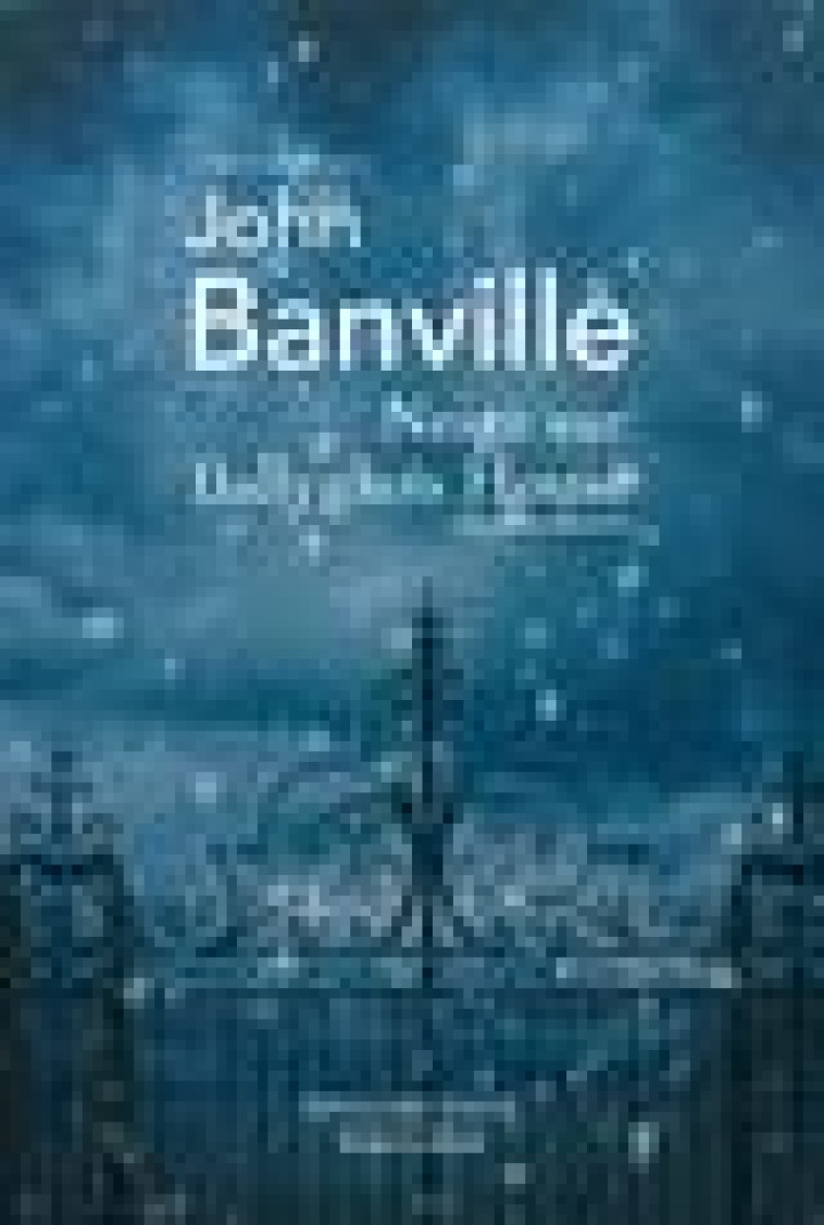 NEIGE SUR BALLYGLASS HOUSE - BANVILLE JOHN - ROBERT LAFFONT