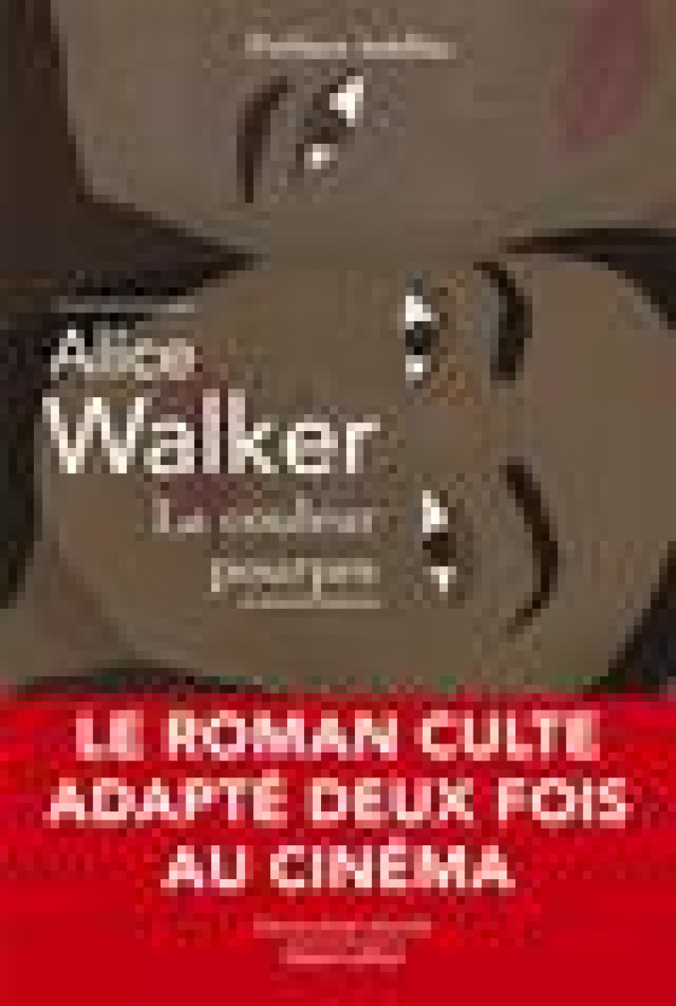 LA COULEUR POURPRE - WALKER ALICE - ROBERT LAFFONT