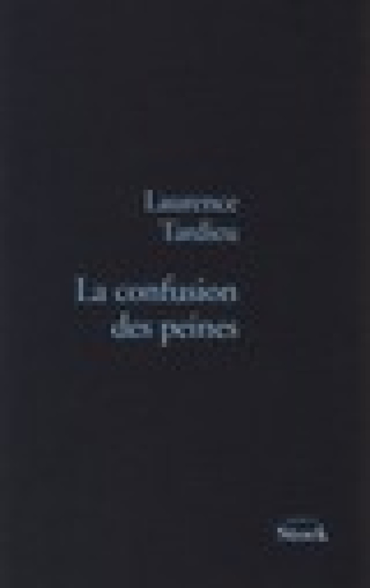 LA CONFUSION DES PEINES - TARDIEU, LAURENCE - STOCK