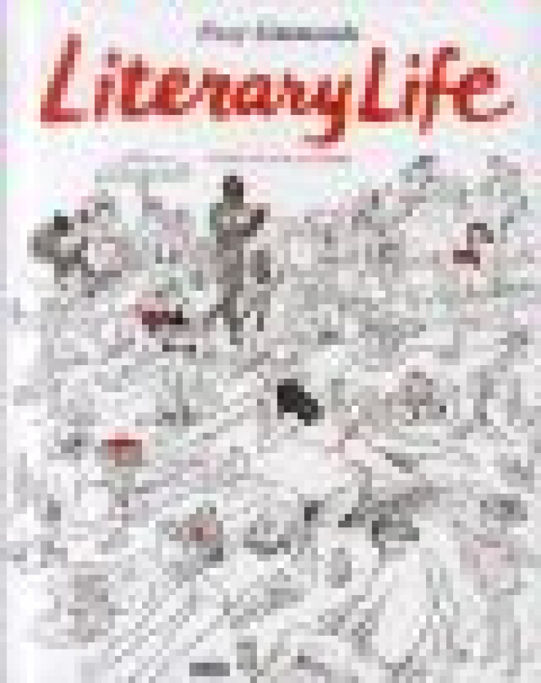 LITERARY LIFE  -  SES CHRONIQUES DU GUARDIAN 2002-2005 - SIMMONDS, POSY - Denoël Graphic