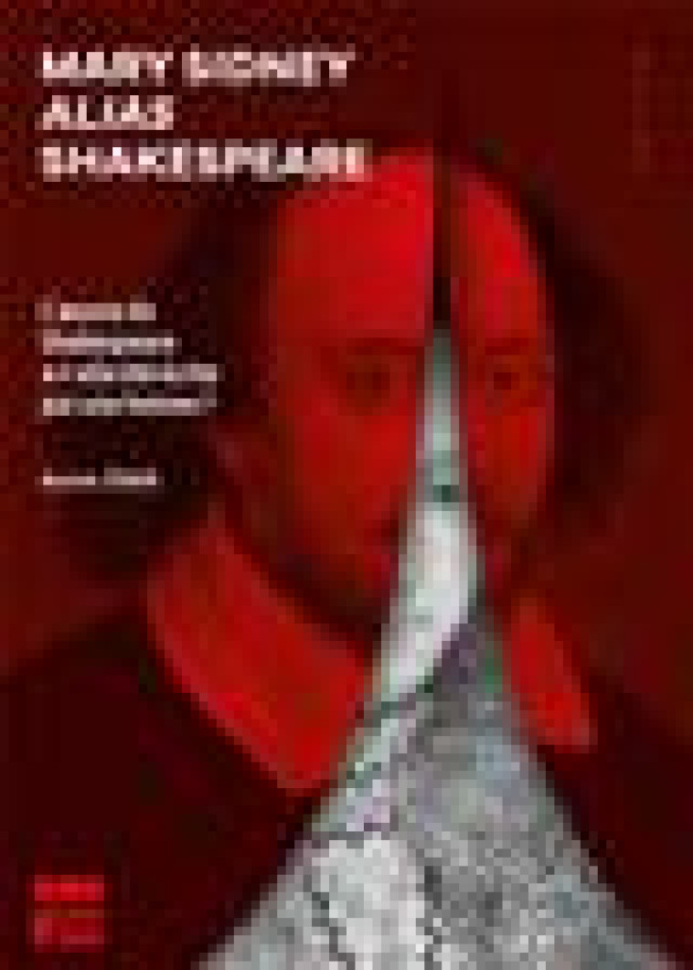 MARY SIDNEY ALIAS SHAKESPEARE - L OEUVRE DE SHAKESPEARE A-T- - EVAIN - TALENTS HAUTS