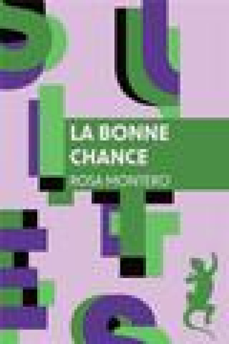 LA BONNE CHANCE - MONTERO - METAILIE