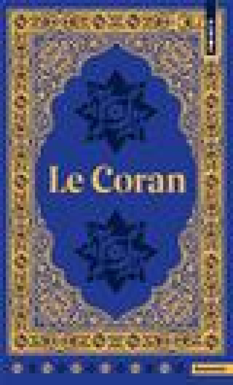 LE CORAN - ANONYME/AMIR-MOEZZI - POINTS