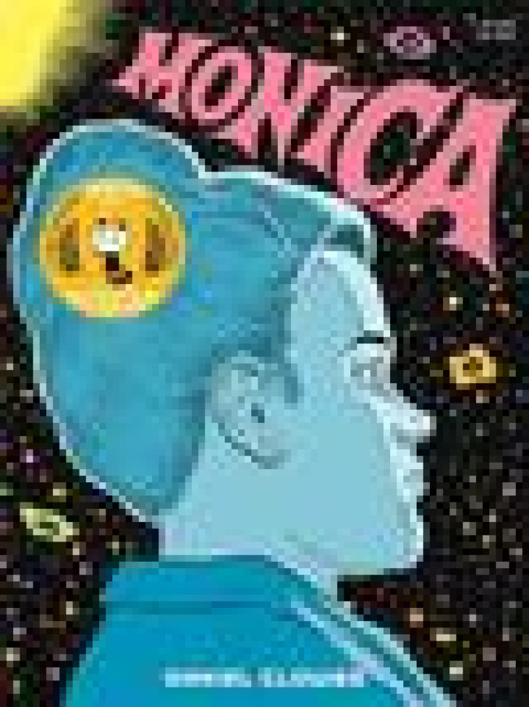 LA BIBLIOTHEQUE DE DANIEL CLOWES - ONE SHOT - LA BIBLIOTHEQUE DE DANIEL CLOWES - MONICA - FAUVE D-OR - CLOWES DANIEL - DELCOURT