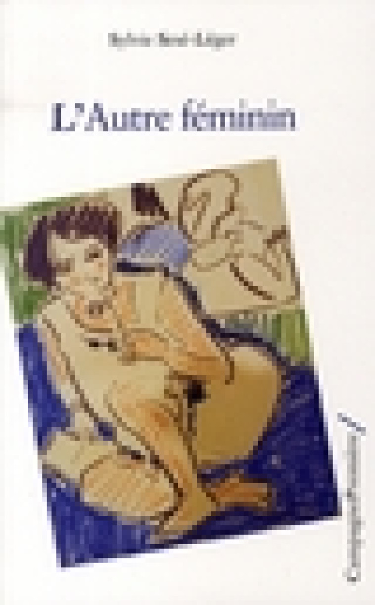 L-AUTRE FEMININ - SESE-LEGER SYLVIE - CAMPAGNE PREM