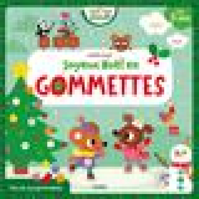 JOYEUX NOEL EN GOMMETTES - JACQUE ISABELLE - FLEURUS