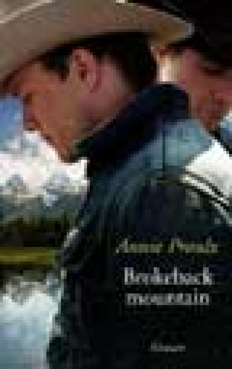 BROKEBACK MOUNTAIN - PROULX ANNIE - GRASSET