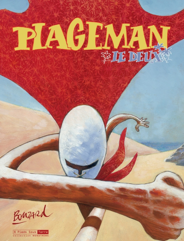 Plageman - le deux – vol2 - Guillaume Bouzard - SIX PIEDS TERRE