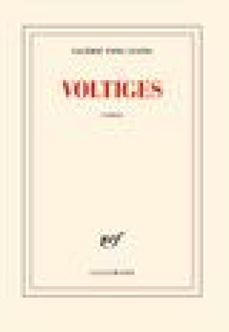 VOLTIGES - TONG CUONG VALERIE - GALLIMARD