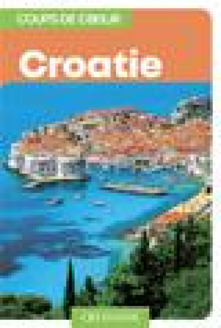 CROATIE - COLLECTIF - Gallimard-Loisirs