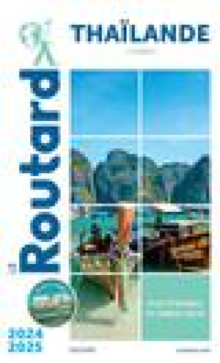 GUIDE DU ROUTARD THAILANDE 2024/25 - (+ PLONGEES) - COLLECTIF - HACHETTE