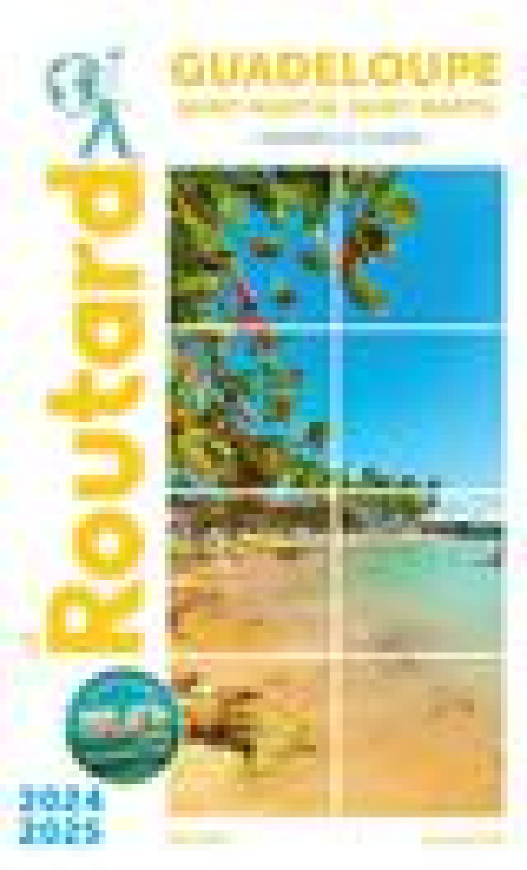 GUIDE DU ROUTARD GUADELOUPE 2024/25 - COLLECTIF - HACHETTE