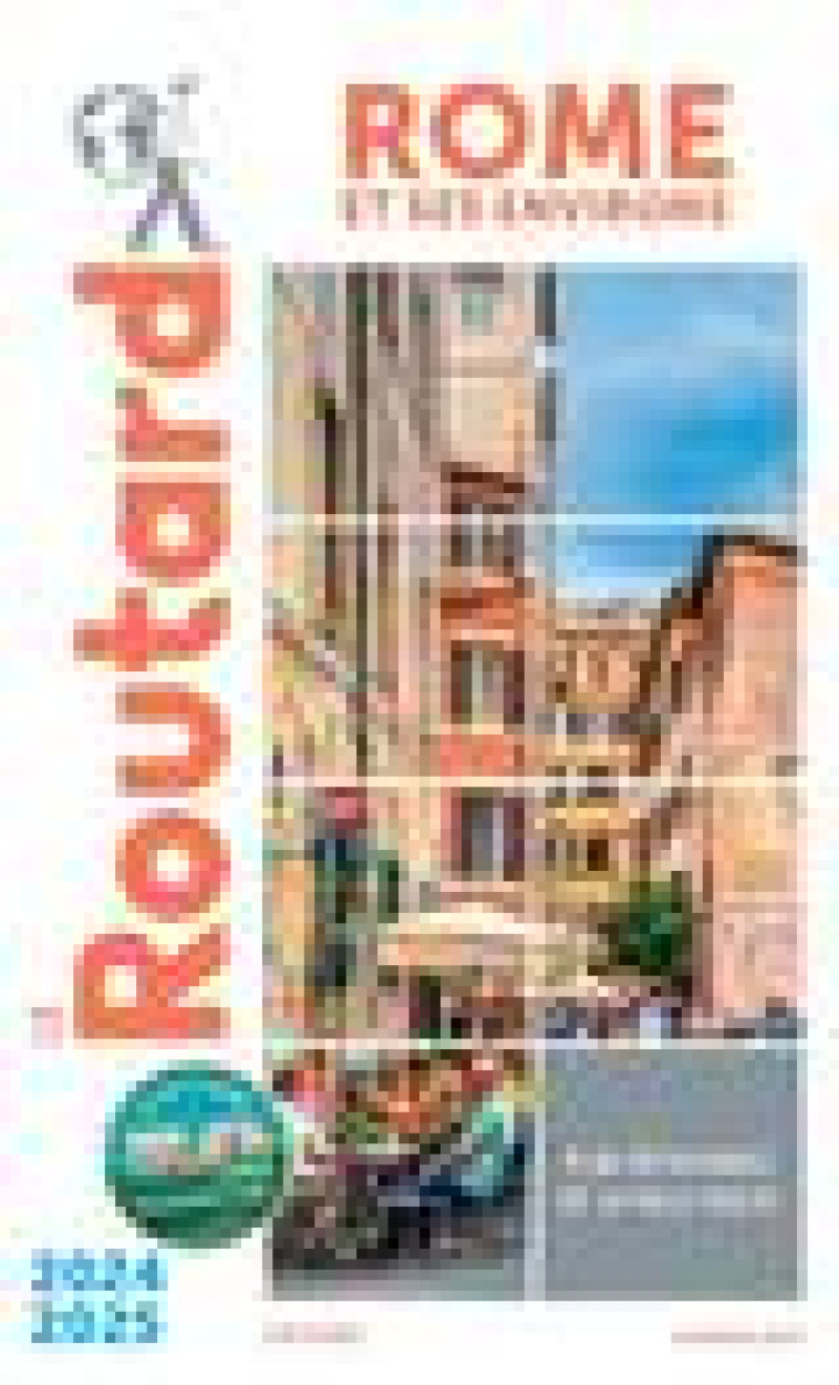 GUIDE DU ROUTARD ROME ET SES ENVIRONS 2024/25 - COLLECTIF - HACHETTE