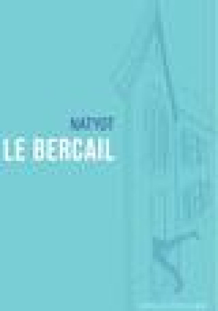 LE BERCAIL - NATYOT - CONTRE ALLEE