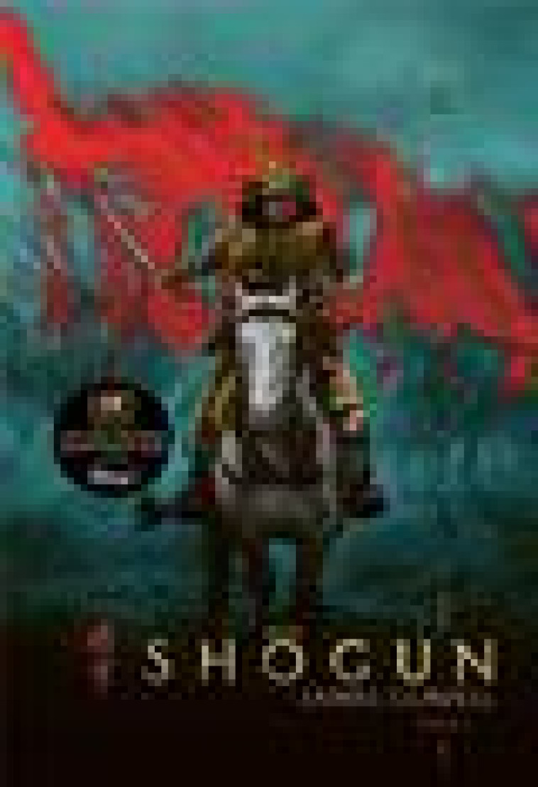 SHOGUN, TOME 1 - CLAVELL - CALLIDOR