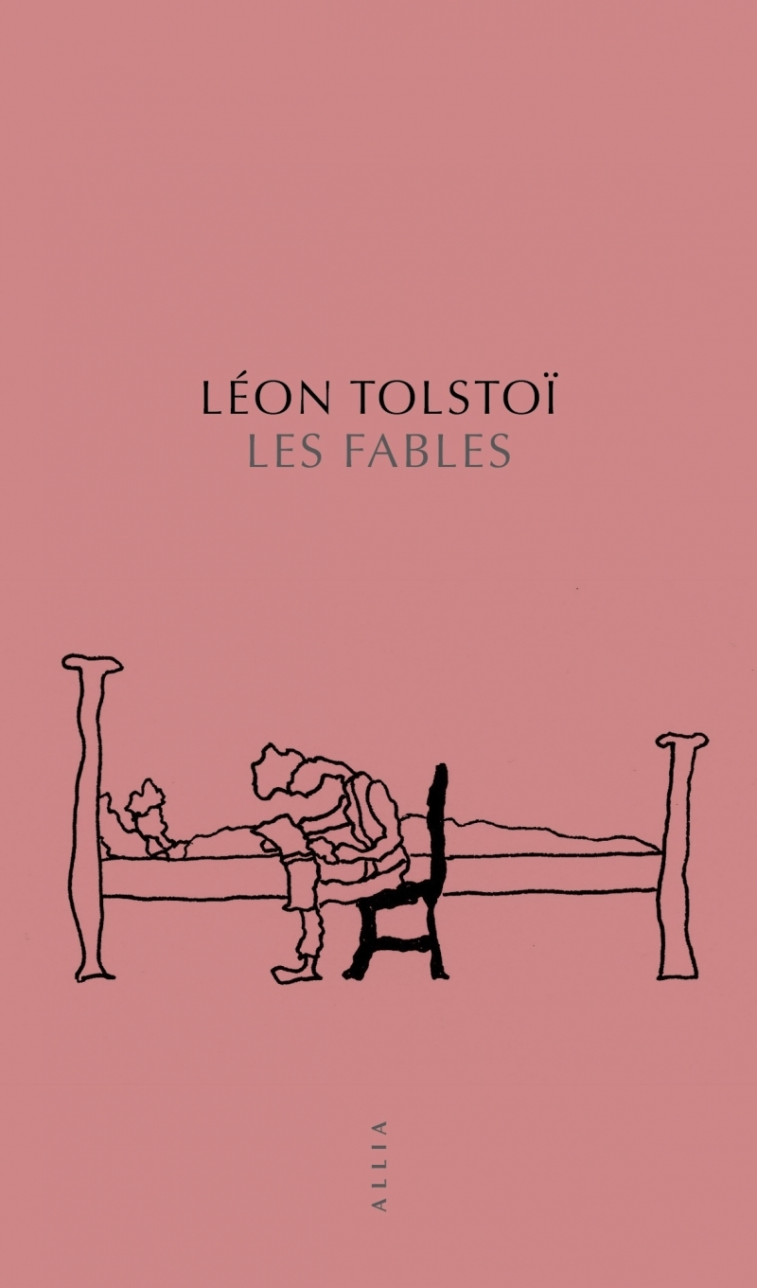 Les Fables - Léon Tolstoi, Jean-Pierre PISETTA - ALLIA